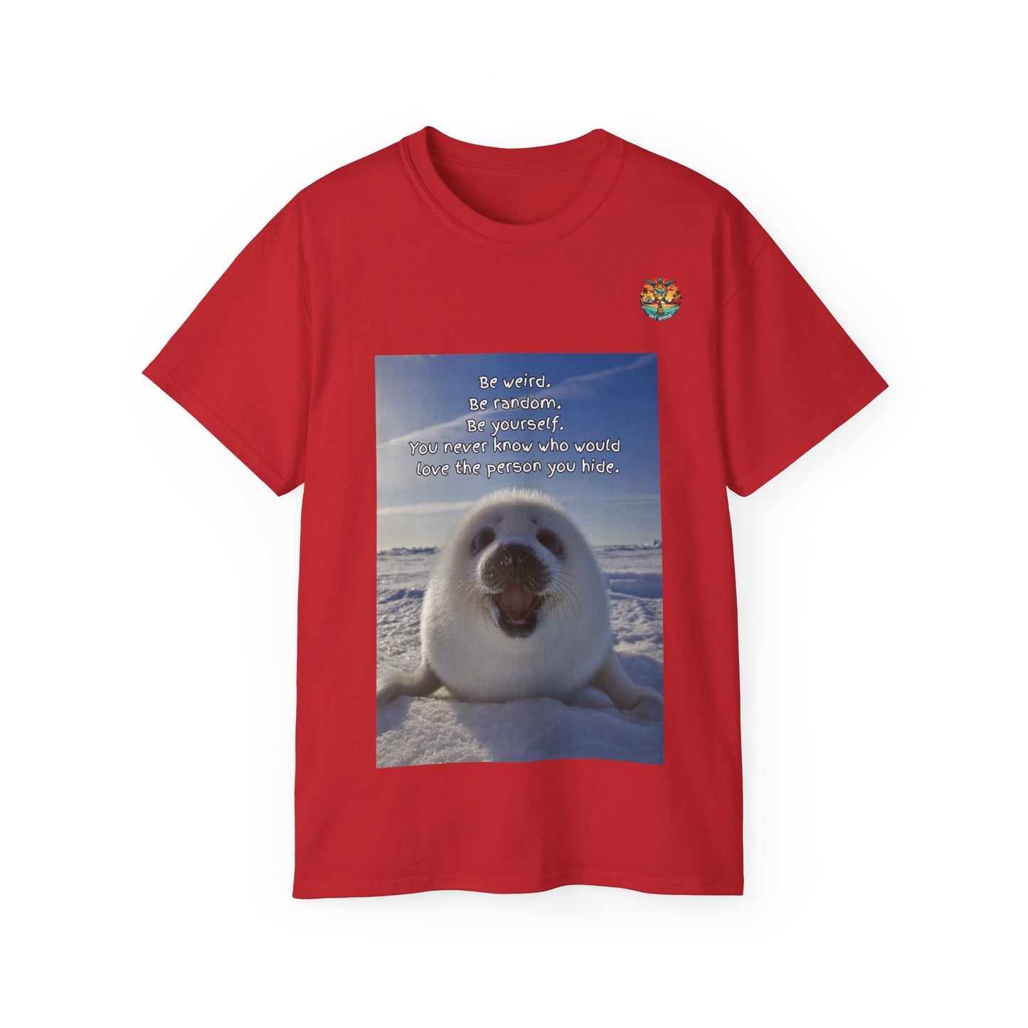 „Be Weird – Seal the Deal“ T-Shirt