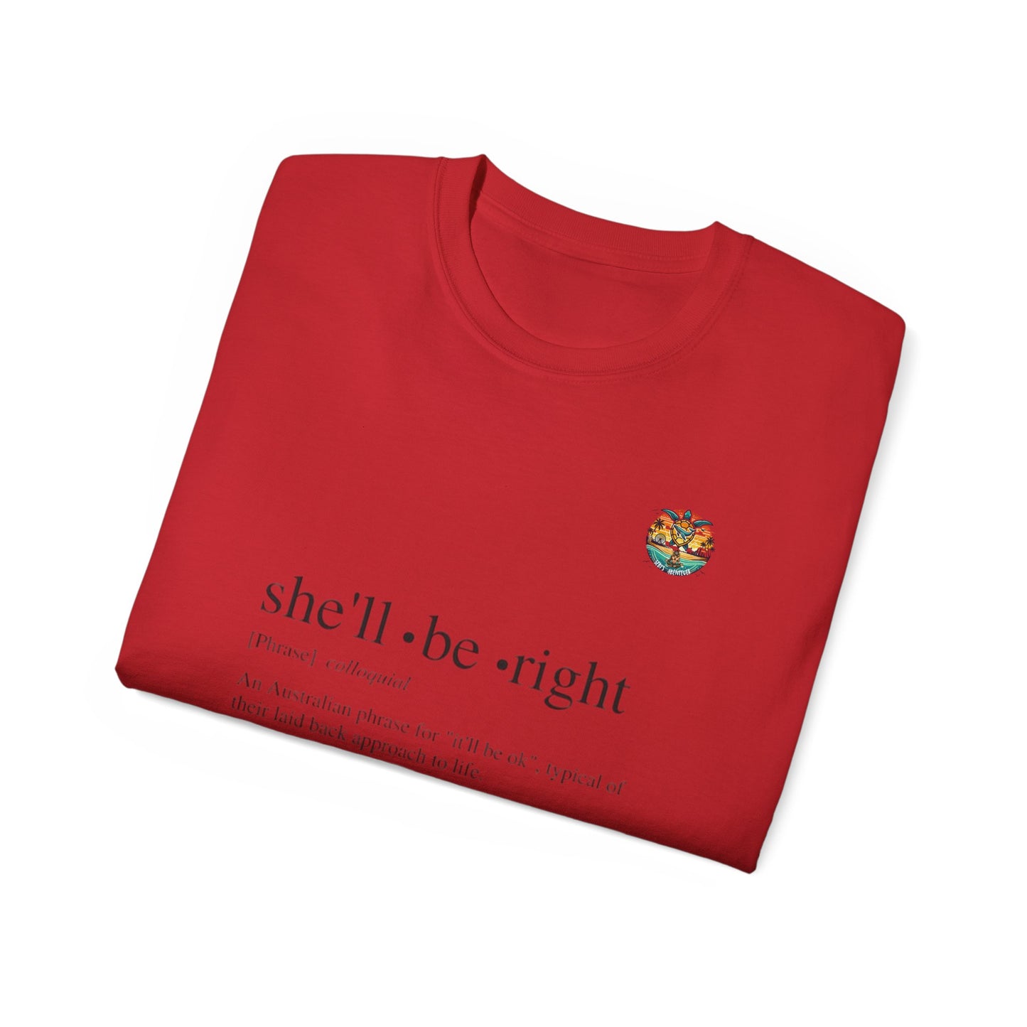 She’ll Be Right” – Australischer Humor zum Anziehen