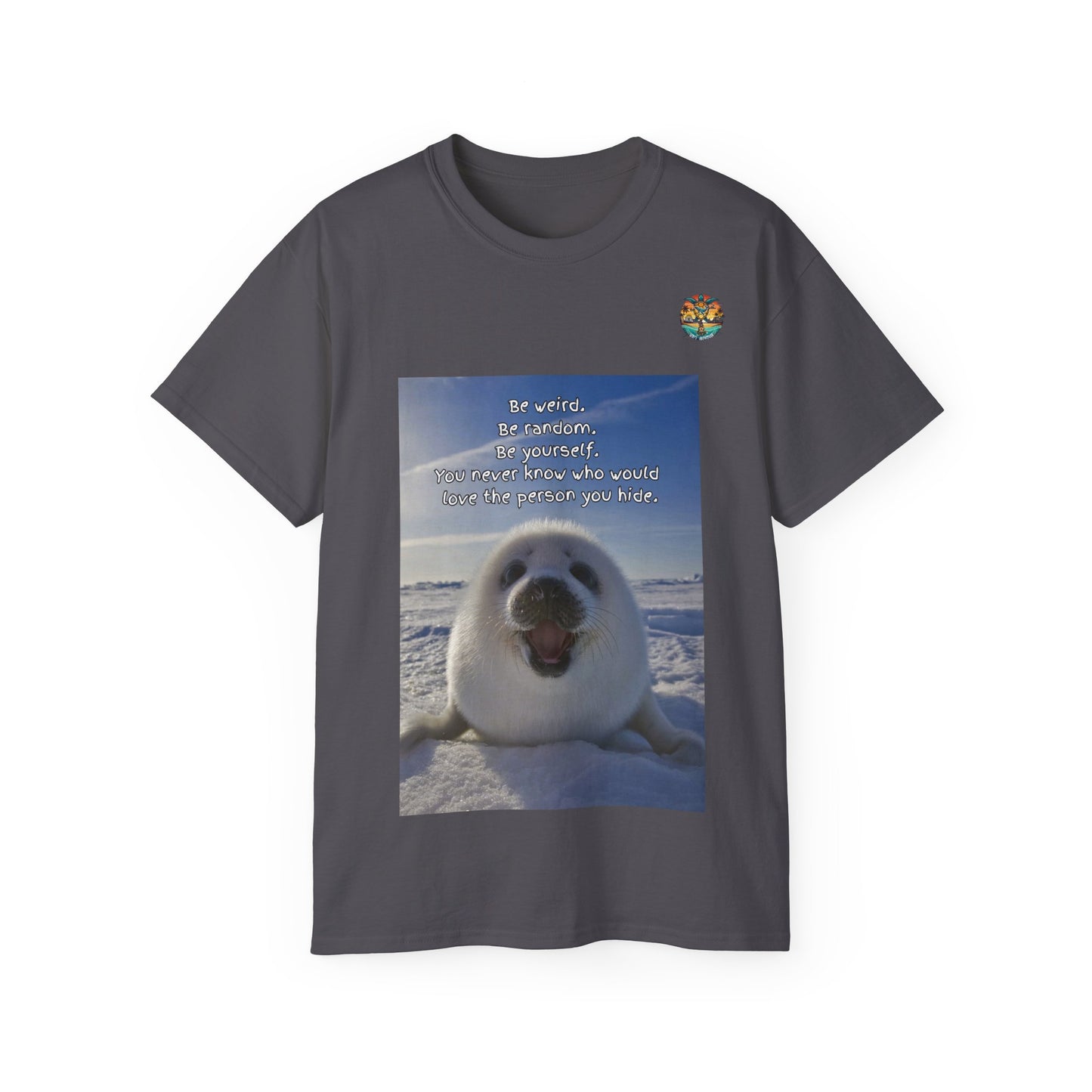 „Be Weird – Seal the Deal“ T-Shirt