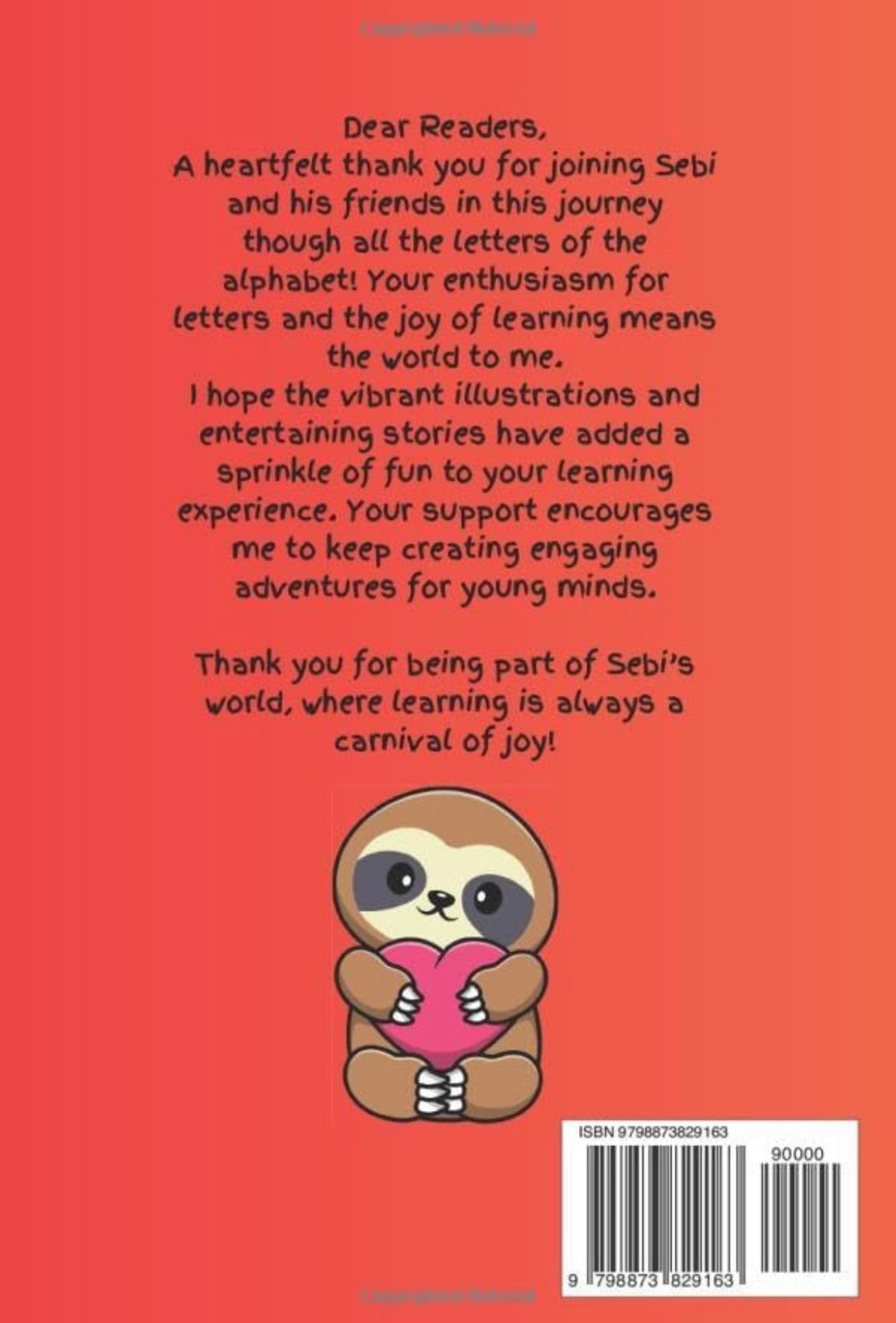 Sebi’s Adventures: LEARN THE ALPHABET: Join Sebi the Sloth and Friends on a Fun Alphabet Learning Journey!